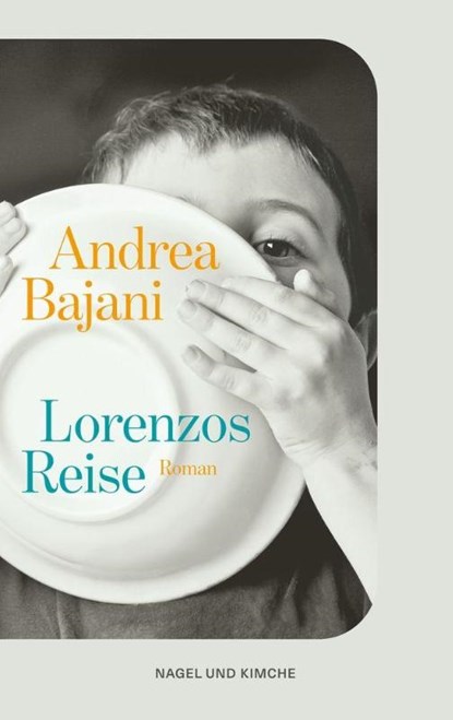 Lorenzos Reise, Andrea Bajani - Paperback - 9783312014613