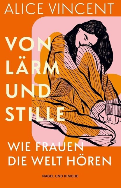 Von Lärm und Stille, Alice Vincent - Gebonden - 9783312014743