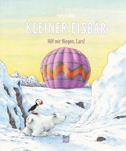 Kleiner Eisbär - Hilf mir fliegen, Lars!, Hans de Beer - Gebonden - 9783314100567