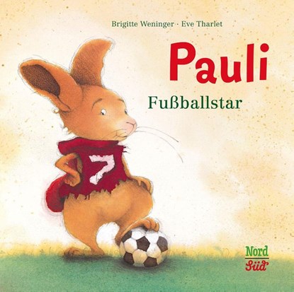 Pauli - Fußballstar, Brigitte Weninger - Gebonden - 9783314102233
