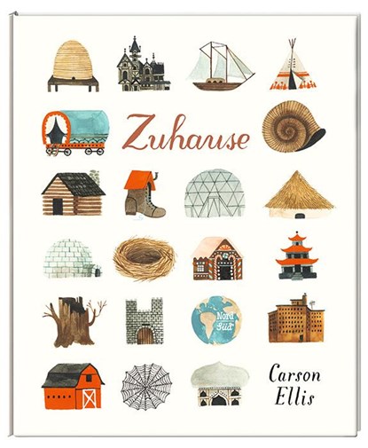 Zuhause, Carson Ellis - Gebonden - 9783314103346