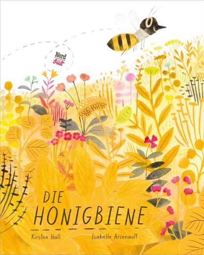 Die Honigbiene, Kirsten Hall - Gebonden - 9783314104749