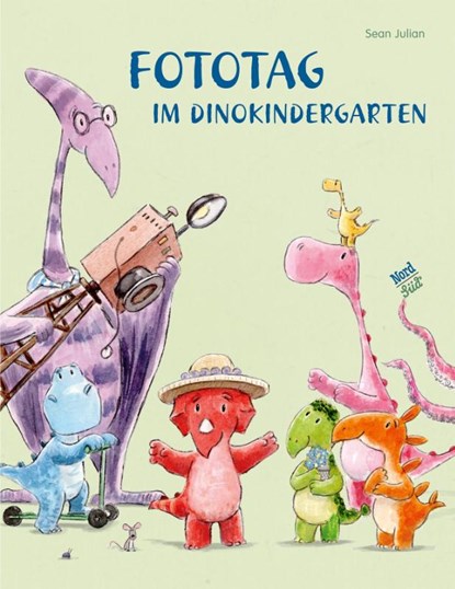 Fototag im Dinokindergarten, Sean Julian - Gebonden - 9783314106804