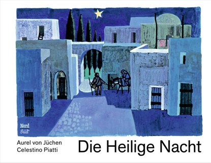 Die Heilige Nacht, Aurel von Jüchen - Gebonden - 9783314107436