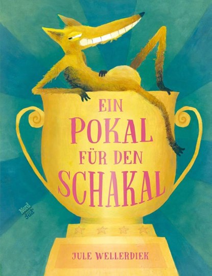 Ein Pokal für den Schakal, Jule Wellerdiek - Gebonden - 9783314107498