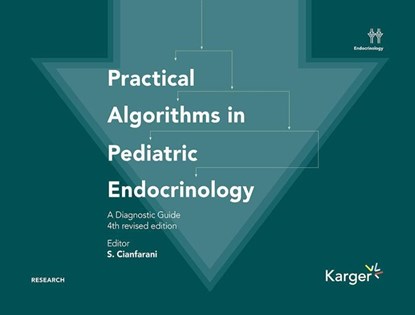 Practical Algorithms in Pediatric Endocrinology, Stefano Cianfarani - Paperback - 9783318073997