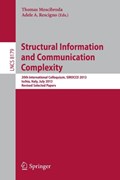 Structural Information and Communication Complexity | Thomas Moscibroda ; Adele A. Rescigno | 