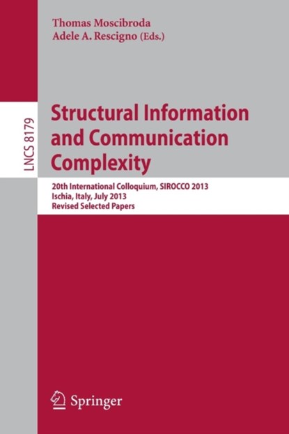 Structural Information and Communication Complexity, niet bekend - Paperback - 9783319035772
