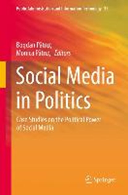 Social Media in Politics, PATRUT,  Bogdan ; Patrut, Monica - Gebonden - 9783319046655