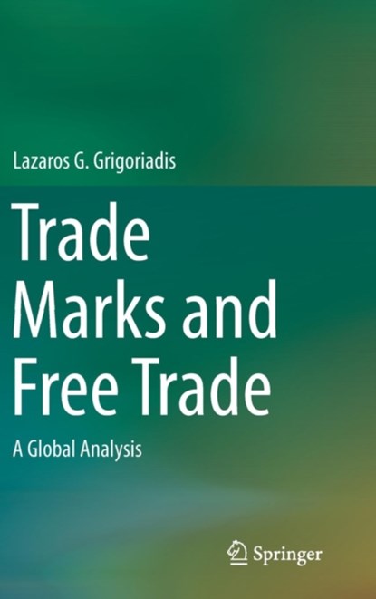 Trade Marks and Free Trade, niet bekend - Gebonden - 9783319047942