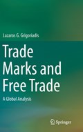 Trade Marks and Free Trade | Lazaros G. Grigoriadis | 