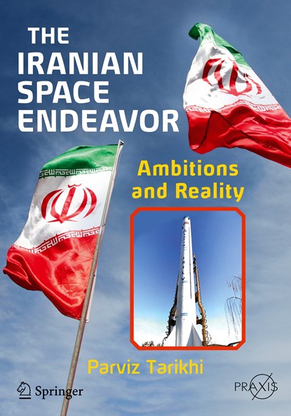The Iranian Space Endeavor, niet bekend - Paperback - 9783319053462