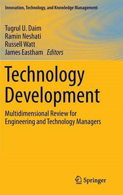 Technology Development, DAIM,  Tugrul U. ; Neshati, Ramin ; Watt, Russell - Gebonden - 9783319056500