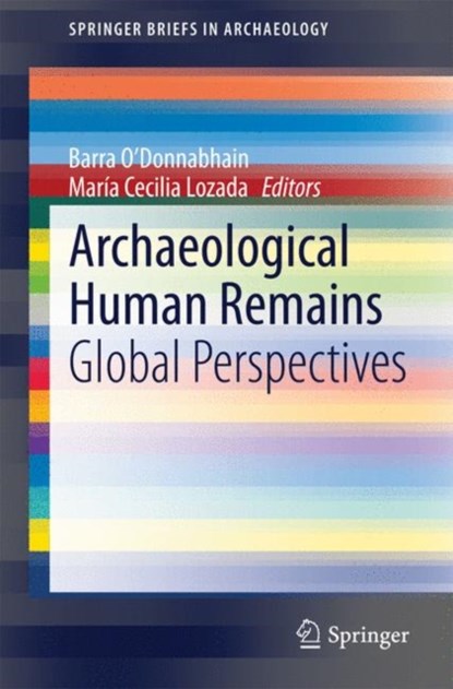 Archaeological Human Remains, niet bekend - Paperback - 9783319063690