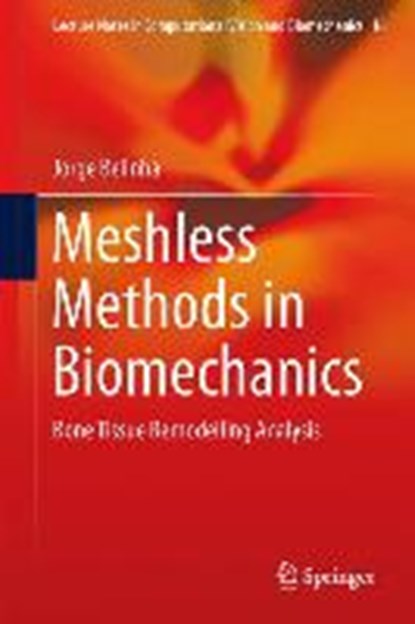 Meshless Methods in Biomechanics, BELINHA,  Jorge - Gebonden - 9783319063997