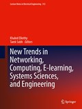 New Trends in Networking, Computing, E-learning, Systems Sciences, and Engineering | Khaled Elleithy ; Tarek Sobh | 