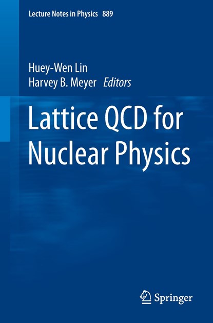 Lattice QCD for Nuclear Physics, niet bekend - Paperback - 9783319080215