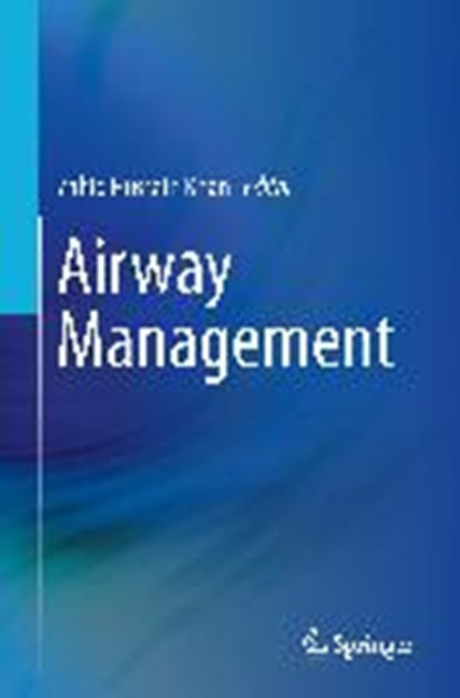 Airway Management, KHAN,  Zahid Hussain - Gebonden - 9783319085777