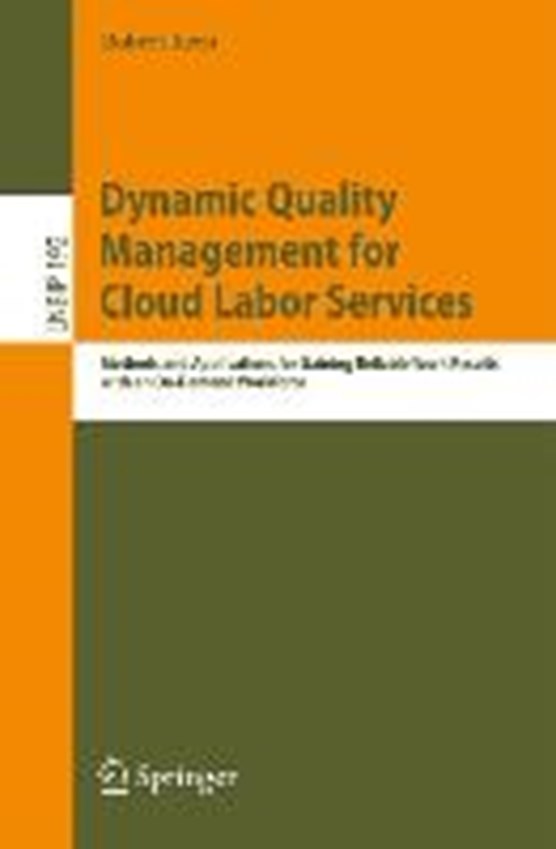 Dynamic Quality Management for Cloud Labor Services