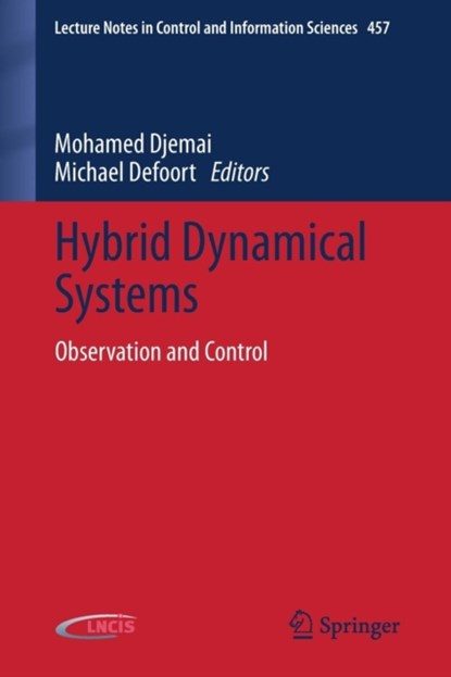 Hybrid Dynamical Systems, niet bekend - Paperback - 9783319107943