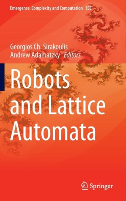 Robots and Lattice Automata, niet bekend - Gebonden - 9783319109237