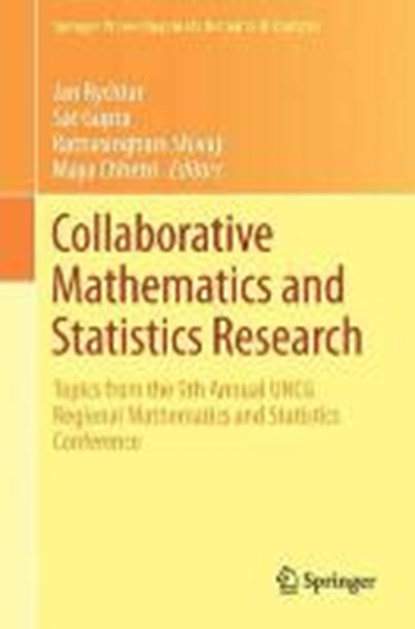 Collaborative Mathematics and Statistics Research, Jan Rychtar ; Maya Chhetri ; Sat Gupta ; Ratnasingham Shivaji - Gebonden - 9783319111247