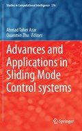 Advances and Applications in Sliding Mode Control systems | Ahmad Taher Azar ; Quanmin Zhu | 
