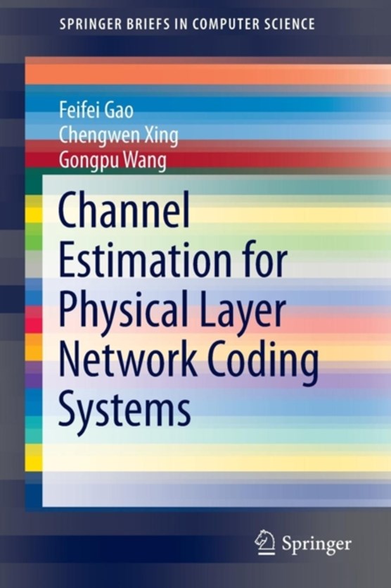 Channel Estimation for Physical Layer Network Coding Systems