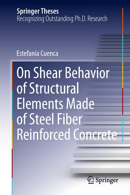 On Shear Behavior of Structural Elements Made of Steel Fiber Reinforced Concrete, niet bekend - Gebonden - 9783319136851