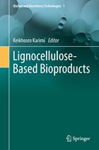 Lignocellulose-Based Bioproducts | Keikhosro Karimi | 