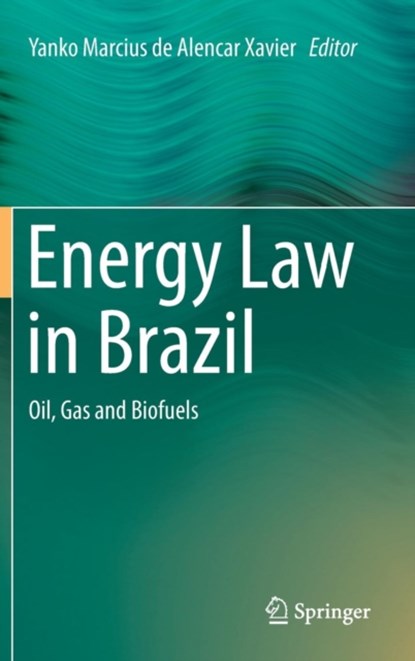 Energy Law in Brazil, niet bekend - Gebonden - 9783319142678