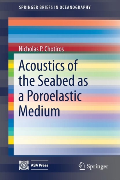 Acoustics of the Seabed as a Poroelastic Medium, niet bekend - Paperback - 9783319142760