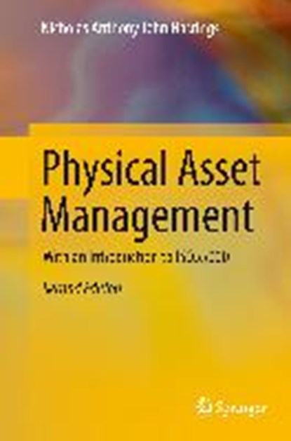 Physical Asset Management, Nicholas Anthony John Hastings - Gebonden - 9783319147765