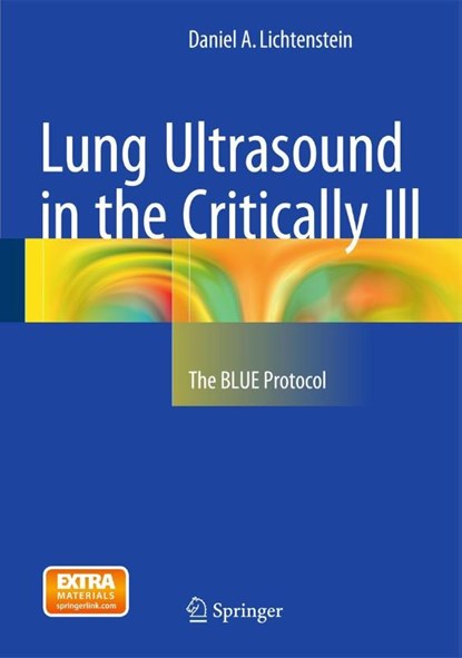 Lung Ultrasound in the Critically Ill, Daniel A. Lichtenstein - Gebonden - 9783319153704