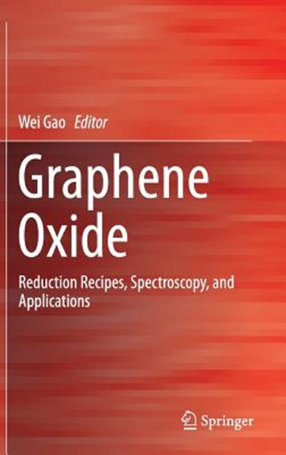Graphene Oxide, GAO,  Wei - Gebonden - 9783319154992