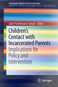 Children's Contact with Incarcerated Parents | Julie Poehlmann-Tynan | 