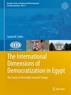 The International Dimensions of Democratization in Egypt | Gamal M. Selim | 