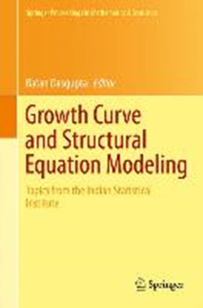 Growth Curve and Structural Equation Modeling, Ratan Dasgupta - Gebonden - 9783319173283