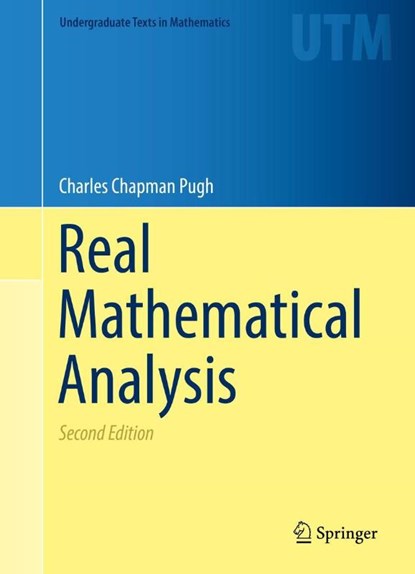 Real Mathematical Analysis, Charles Chapman Pugh - Gebonden - 9783319177700