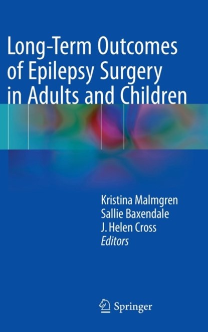 Long-Term Outcomes of Epilepsy Surgery in Adults and Children, niet bekend - Gebonden - 9783319177823