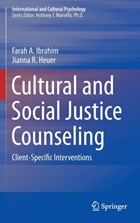 Cultural and Social Justice Counseling | Farah A. Ibrahim ; Jianna R. Heuer | 