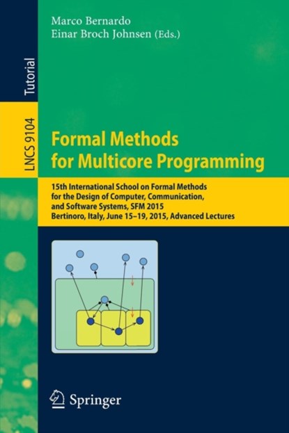 Formal Methods for Multicore Programming, Marco Bernardo ; Einar Broch Johnsen - Paperback - 9783319189406