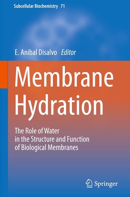 Membrane Hydration, niet bekend - Gebonden - 9783319190594