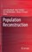 Population Reconstruction, niet bekend - Gebonden - 9783319198835
