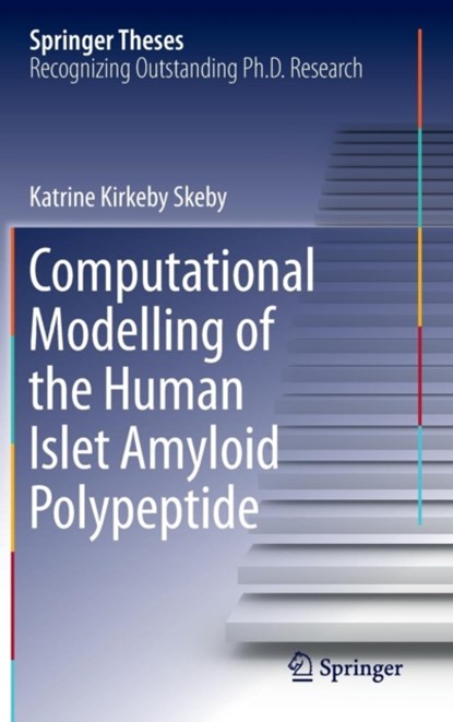 Computational Modelling of the Human Islet Amyloid Polypeptide, niet bekend - Gebonden - 9783319200392