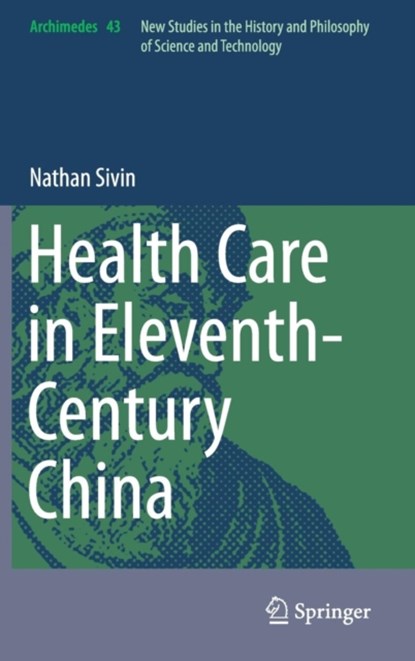 Health Care in Eleventh-Century China, niet bekend - Gebonden - 9783319204260