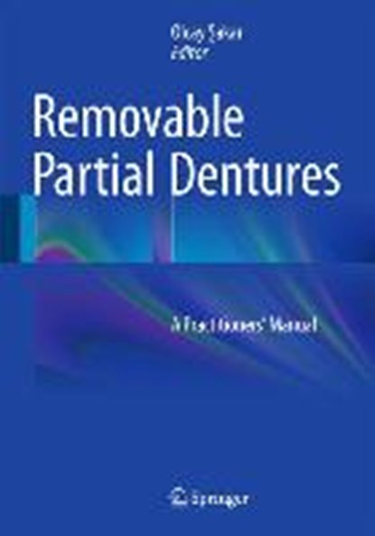 Removable Partial Dentures, Olcay Sakar - Gebonden - 9783319205557