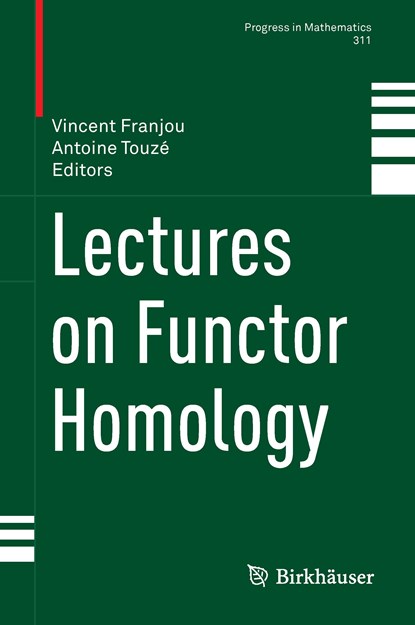 Lectures on Functor Homology, niet bekend - Gebonden - 9783319213040