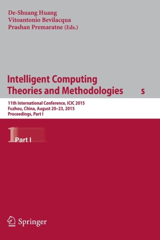 Intelligent Computing Theories and Methodologies
