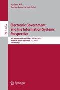Electronic Government and the Information Systems Perspective | Ko, Andrea ; Francesconi, Enrico | 